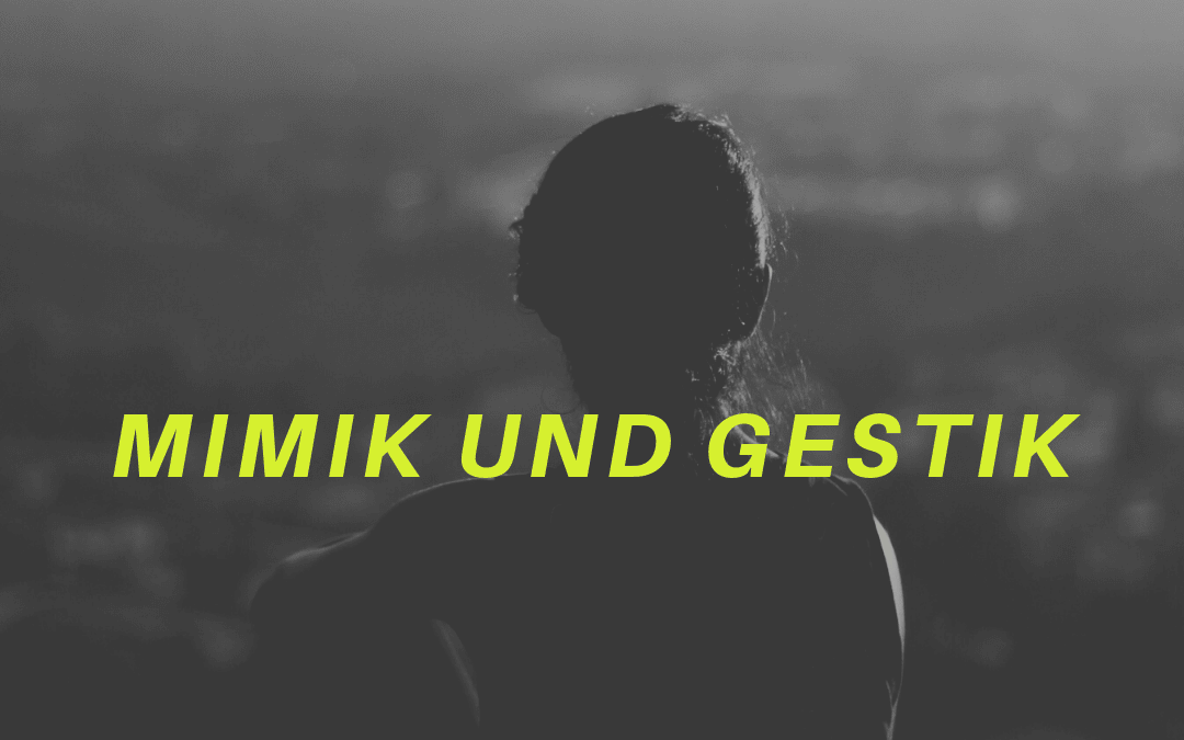 Welcher Teil der Körpersprache sagt immer die Wahrheit ?